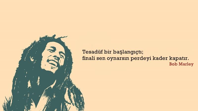 Bob Marley Etkileyici Sözleri