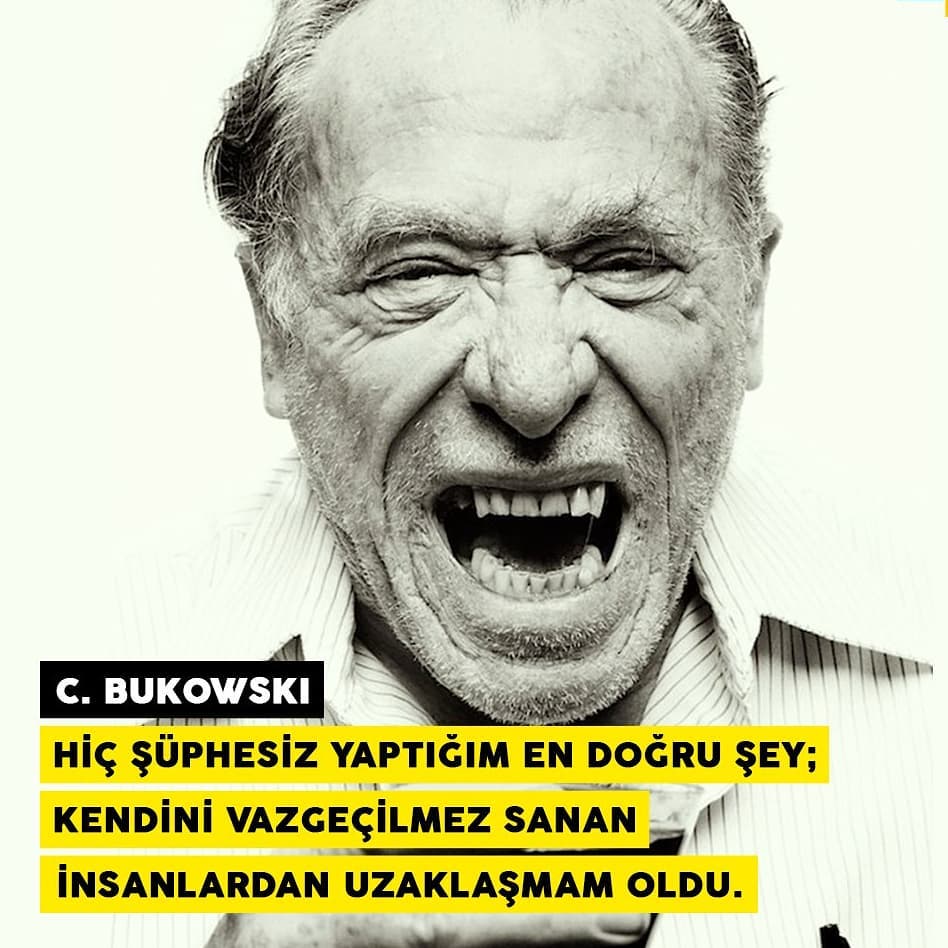 Charles Bukowski iz bırakan Sözleri