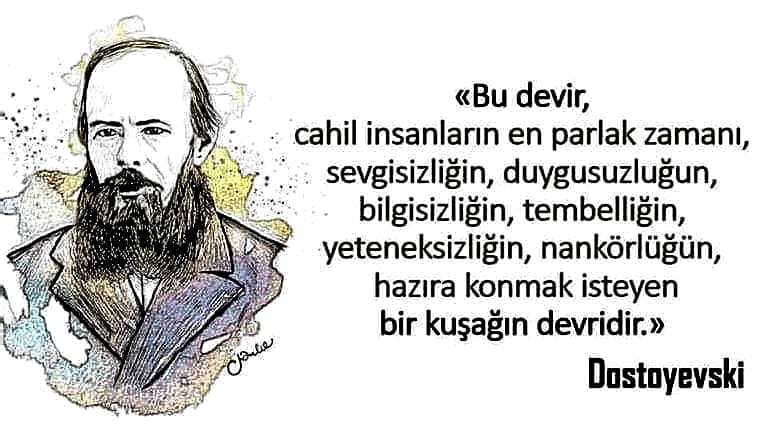 En Güzel Dostoyevski Sözleri 