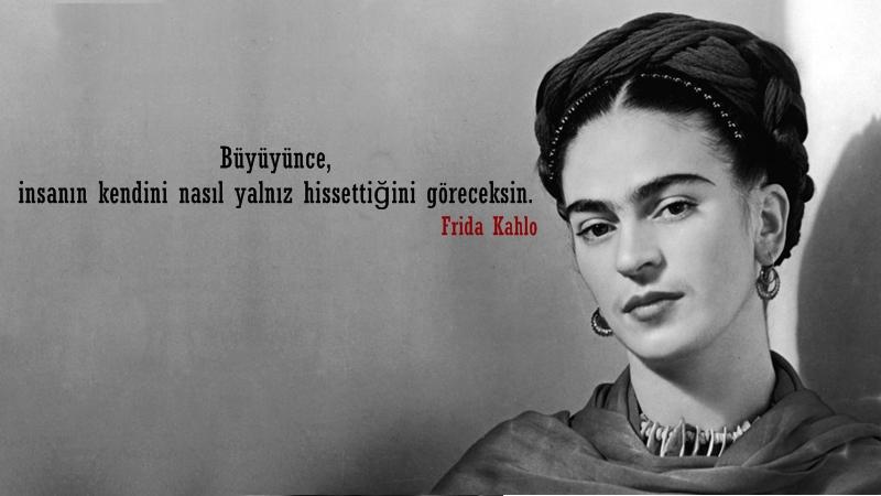 En Güzel Frida Kahlo Sözleri