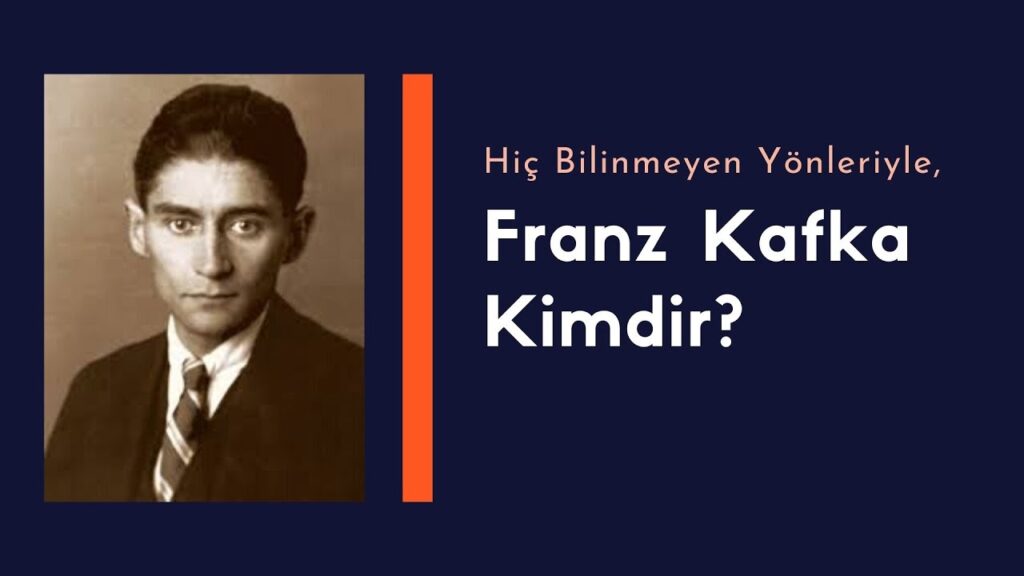 Franz Kafka Kimdir