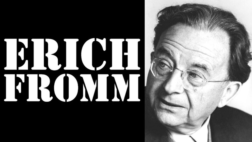 Erich Fromm Kimdir 