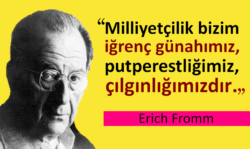 Erich Fromm Sözleri