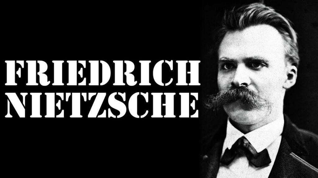 Friedrich Nietzsche Kimdir 