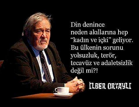 İlber Ortaylı İz Bırakan Sözleri