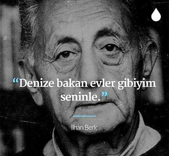 Kısa İlhan Berk Sözleri