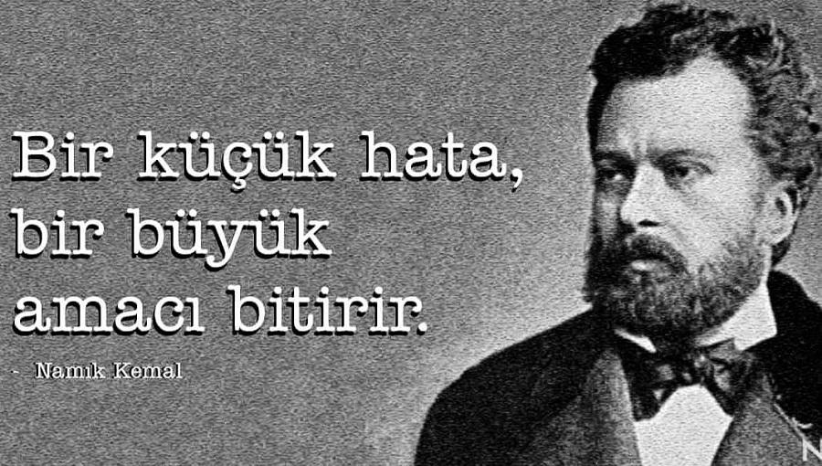 Kısa Namık Kemal Sözleri