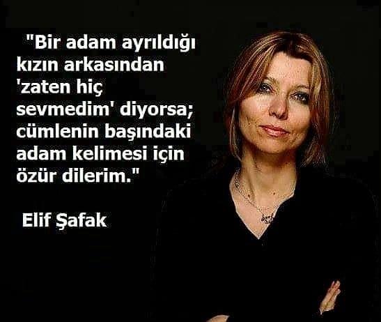 Elif Şafak Anlamlı Sözleri