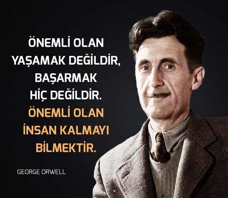 George Orwell Anlamlı Sözleri