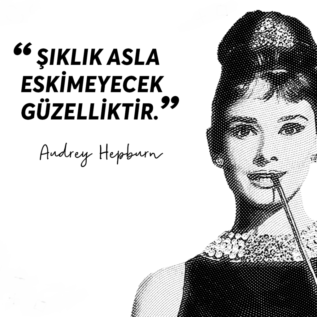 Kısa Audrey Hepburn Sözleri