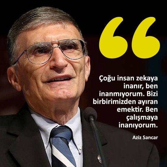 Kısa Aziz Sancar Sözleri