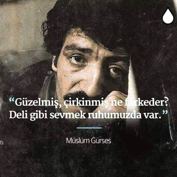 Kısa Müslüm Gürses Sözleri