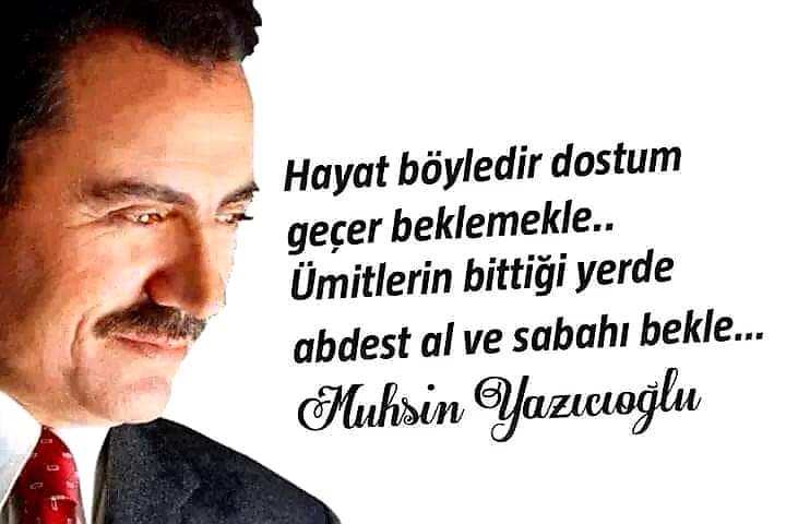 Muhsin Yazıcıoğlu Resimleri