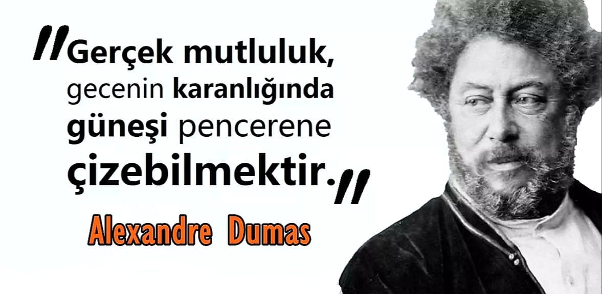 Alexandre Dumas Sözleri