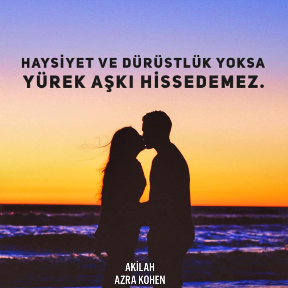 Azra Kohen Aşk Sözleri