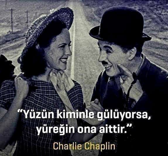 Charlie Chaplin Resimli Sözleri