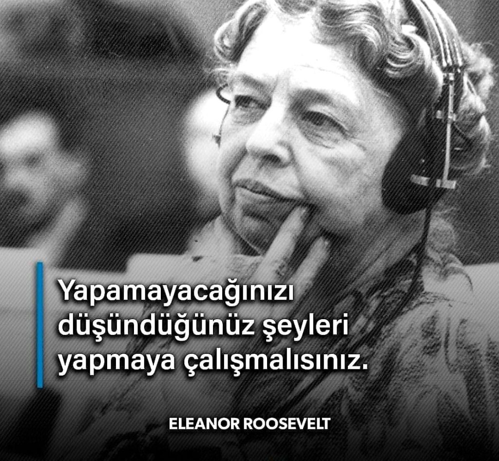 Eleanor Roosevelt Resimli Sözleri