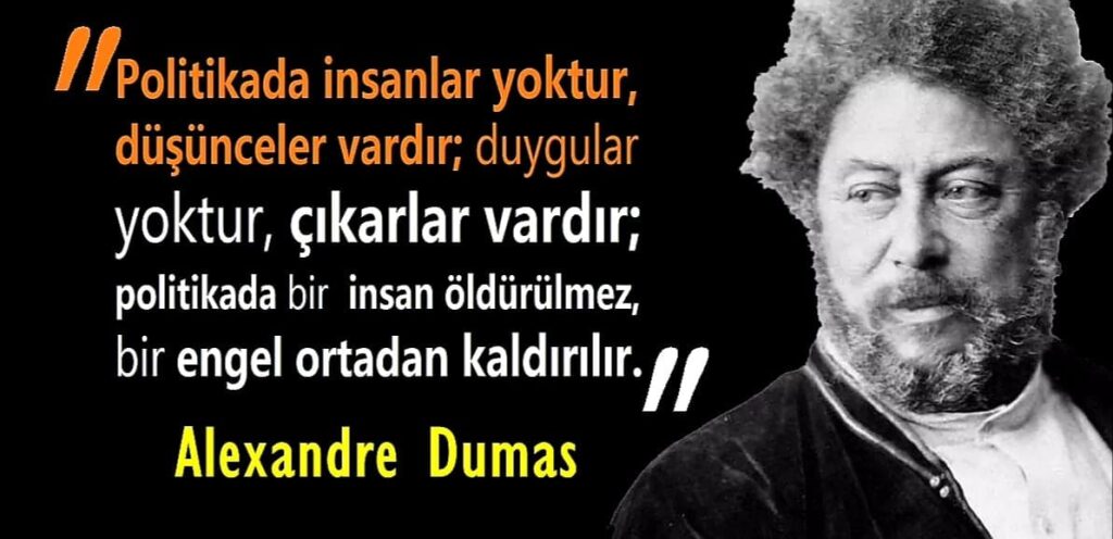 Etkileyici Alexandre Dumas Sözleri