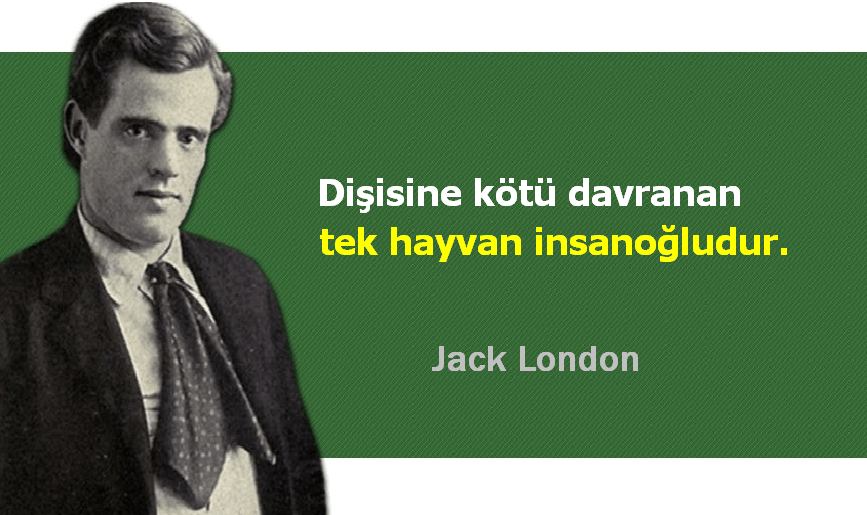 Kısa Jack London Sözleri