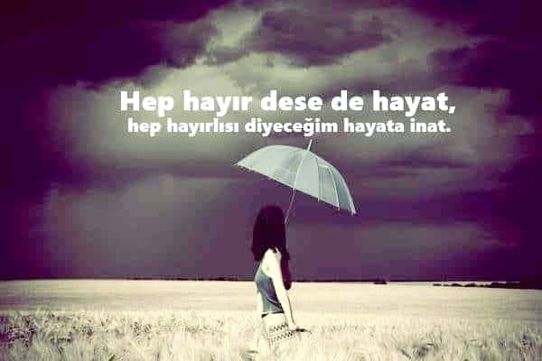 Hayat İle İlgili Sözler